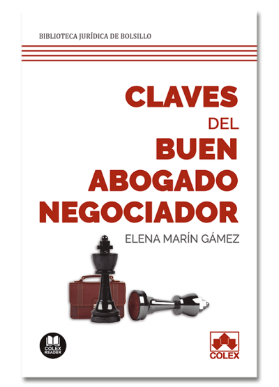 Portada de Claves del buen abogado negociador, de Elena Marín Gámez